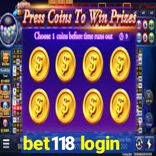 bet118 login